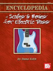 Encyclopedia of Scales and Modes for Electric Bass