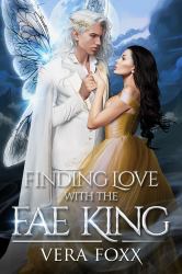 Finding Love with the Fae King