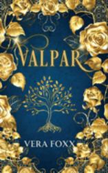 Valpar : The Promised Mates of Monktona Wood