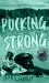 Pucking Strong