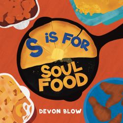 S Is for Soul Food
