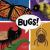 Bugs!
