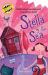 Stella by the Sea : Stella's Not Just an Ordinary Girl in an Ordinary World!