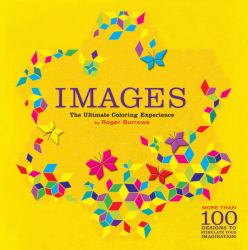 Images : The Ultimate Coloring Experience