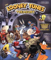 Looney Tunes Treasury : Includes Amazing Interactive Treasures from the Warner Bros. Vault!