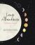 Lunar Abundance: Reflective Journal : Your Guidebook to Working with the Phases of the Moon