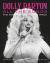 Dolly Parton All the Songs : The Story Behind Every Track Dolly Parton All the Songs : The Story Behind Every Track