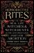 Reproductive Rites : The Real-Life Witches and Witch Hunts in the Centuries-Long Fight for Abortion