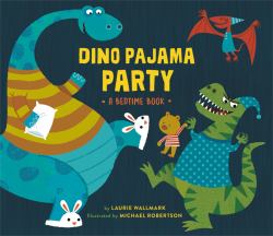 Dino Pajama Party : A Bedtime Book