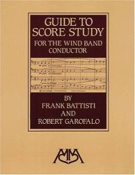 Guide to Score Study for the Wind Band Conductor