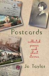 Postcards : Collected Poems and Short Stories