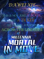 Millennia Mortal in Move