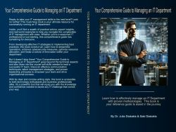 Your Comprehensive Guide to Managing an IT Department