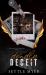 Deadly Deceit : A Rivals to Lovers Mafia Romance