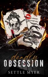 Deadly Obsession