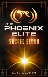 The Phoenix Elite : Sacred Blood