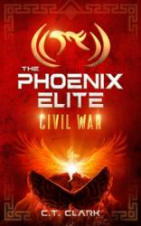 The Phoenix Elite : Civil War