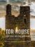 Tor House : A National Historic Landmark