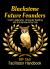 Blackston Future Founders : Facilitator Handbook
