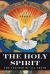 The Holy Spirit : The Teacher of All Truth