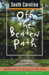 South Carolina -- Off the Beaten Path : A Guide to Unique Places