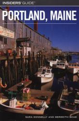 Insiders' Guide to Portland, Maine