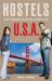 Hostels U. S. A. : The Only Comprehensive, Unofficial
