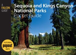Sequoia and Kings Canyon National Parks : Pocket Guide