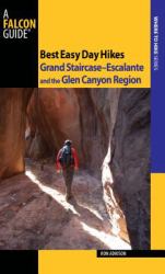 Best Easy Day Hikes Grand Staircase-Escalante and the Glen Canyon Region