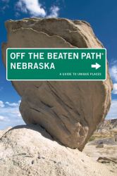 Nebraska Off the Beaten Path(R)