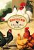 In Praise of Chickens : A Compendium of Wisdom Fair and Fowl