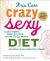 Crazy Sexy Diet