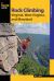 Rock Climbing Virginia, West Virginia, and Maryland Rock Climbing Virginia, West Virginia, and Maryland