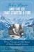 John Muir and the Ice That Started a Fire : How a Visionary and the Glaciers of Alaska Changed America