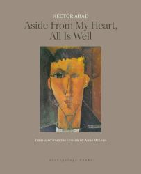 Aside from My Heart, All Is Well