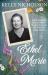 Ethel Marie : How a Minnesota Farm Girl Helped Me to Understand Life, Love, and Human Destiny