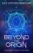 Beyond the Origin : An Event Space Odyssey