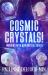 Cosmic Crystals! : Working with New Crystal Skulls