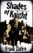 Shades of Knight Shades of Knight