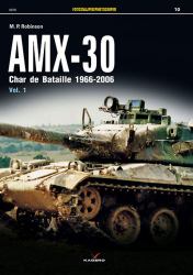 Amx-30 : Char de Bataille 1966-2006 Vol. I
