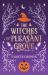 The Witches of Pleasant Grove Duet The Witches of Pleasant Grove Duet