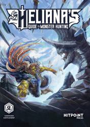 Heliana's Guide to Monster Hunting : 2nd Edition Core