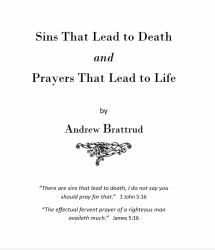Sins That Lead to Death and Prayers That Lead to Life