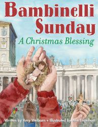 Bambinelli Sunday : A Christmas Blessing