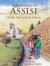 Adventures in Assisi : On the Path with St. Francis