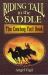 Riding Tall in the Saddle : The Cowboy Fact Book