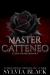 Master Catteneo (Black Rose Cover) : Dark Vampire Romance