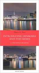 Introducing Denmark and the Danes : A Two Hour Briefing