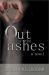 Out of the Ashes