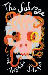 The Salvage : A Novel